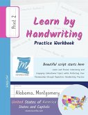 Learn by Handwriting, Practice Workbook - United States of America, States and Capitals - Print, Level 2 Learn by Handwriting, Practice Workbook - United States of America, States and Capitals - Print, Level 2