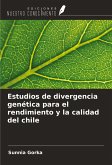 Estudios de divergencia genética para el rendimiento y la calidad del chile