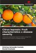 Citrus leprosis: Fruit characteristics... - Bild 1