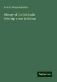History of the Old South Meeting-house in Boston History of the Old South Meeting-house in Boston