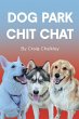 Dog Park Chit Chat - Bild 1