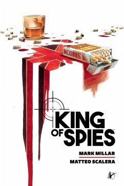 King of Spies Library Edition - Millar, Mark