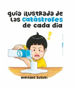 Cover Guía ilustrada de las catástrofes de cada día