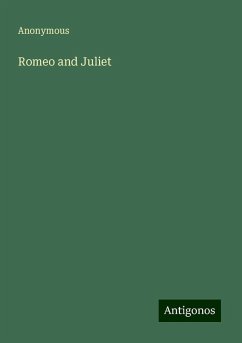 Romeo and Juliet - Anonymous