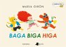 Baga Biga Higa - Bild 1