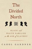 The Divided North The Divided North
