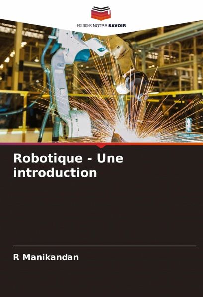 Robotique - Une introduction Robotique - Une introduction