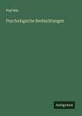 Psychologische Beobachtungen Psychologische Beobachtungen