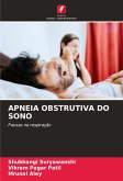 APNEIA OBSTRUTIVA DO SONO APNEIA OBSTRUTIVA DO SONO