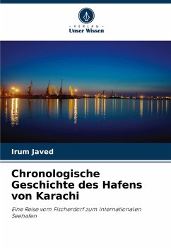 Cover Chronologische Geschichte des Hafens von Karachi