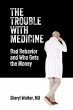 The Trouble with Medicine - Bild 1