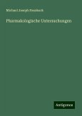 Pharmakologische Untersuchungen Pharmakologische Untersuchungen
