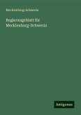 Regierungsblatt für Mecklenburg-Schwerin Regierungsblatt für Mecklenburg-Schwerin