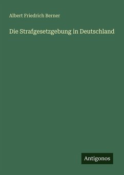 Cover Die Strafgesetzgebung in Deutschland