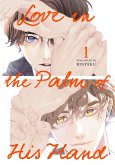 Love in the Palm of His Hand 01
