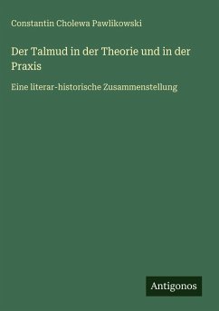 Cover Der Talmud in der Theorie und in der Praxis