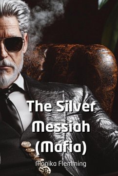 The Silver Messiah (Mafia) - Flemming, Monika