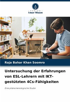Cover Untersuchung der Erfahrungen von ESL-Lehrern mit IKT-gestützten 4Cs-Fähigkeiten