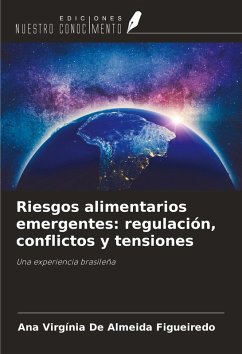 Cover Riesgos alimentarios emergentes: regulación, conflictos y tensiones