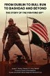 From Dublin to Bull Run to Baghdad and... - Bild 1