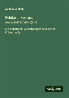 Cover Reinke de vos: nach der ältesten Ausgabe