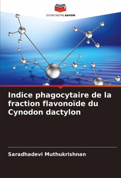 Cover Indice phagocytaire de la fraction flavonoïde du Cynodon dactylon