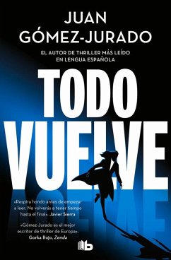 Todo vuelve - Gomez-Jurado, Juan