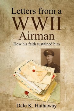 Letters from a WWII Airman - Hathaway, Dale K.