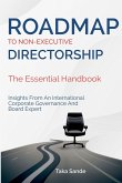 Roadmap to Non-Executive Directorship - The Essential Handbook