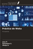 Práctica de Weka Práctica de Weka