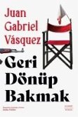 Geri Dönüp Bakmak Geri Dönüp Bakmak
