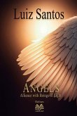 Angels - Alliance with Beings of Light Angels - Alliance with Beings of Light