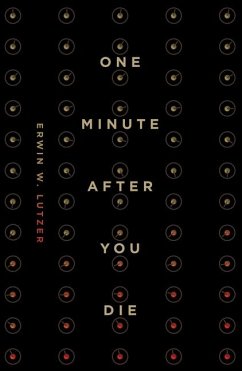 One Minute After You Die (25-Pack) - Lutzer, Erwin W