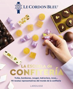 Cover La escuela de confitería. Le Cordon Bleu®