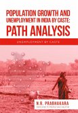 Population Growth and Unemployment in India By Caste Population Growth and Unemployment in India By Caste