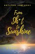 From Sh*t to Sunshine - Bild 1