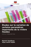 Études sur la variation de certains paramètres importants de la rivière Hasdeo