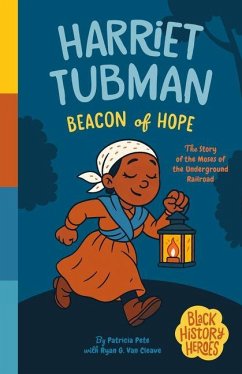 Cover Black History Heroes: Harriet Tubman