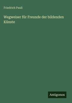 Cover Wegweiser für Freunde der bildenden Künste