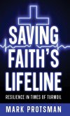Saving Faith's Lifeline Saving Faith's Lifeline