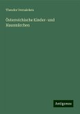 Österreichische Kinder- und Hausmärchen