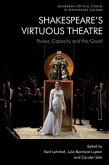 Shakespeare's Virtuous Theatre Shakespeare's Virtuous Theatre