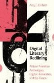 Digital Literary Redlining Digital Literary Redlining
