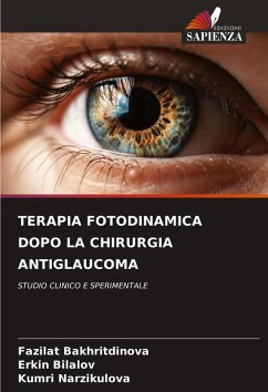 Cover TERAPIA FOTODINAMICA DOPO LA CHIRURGIA ANTIGLAUCOMA