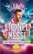 101 Facts About Lionel Messi That Every... - Bild 1