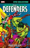 Defenders Epic Collection: World Gone Sane Defenders Epic Collection: World Gone Sane