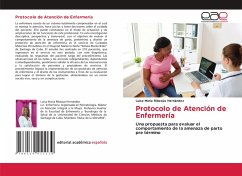 Protocolo de Atención de Enfermería Protocolo de Atención de Enfermería