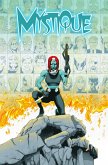 Mystique: Most Wanted Mystique: Most Wanted