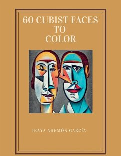 60 Cubist Faces to Color - García, Iraya Ahemón