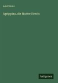 Agrippina, die Mutter Hero's
